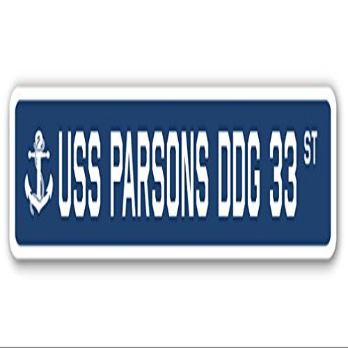 USS Parsons DDG 33 Street Sign us Navy Ship Veteran Sailor Gift
