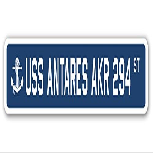 USS Antares AKR 294 Street Sign us Navy Ship Veteran Sailor Gift