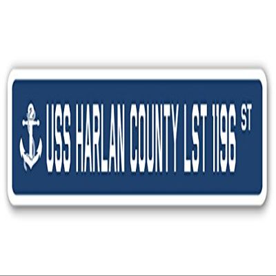 USS Harlan County LST 1196 Street Sign us Navy Ship Veteran Sailor Gift