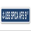 USS Spica AFS 9 Street Sign us Navy Ship Veteran Sailor Gift view 1