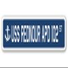 USS REDNOUR APD 102 Street Sign us Navy Ship Veteran Sailor Gift view 1