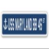 USS Maryland BB 46 Street Sign us Navy Ship Veteran Sailor Gift view 1