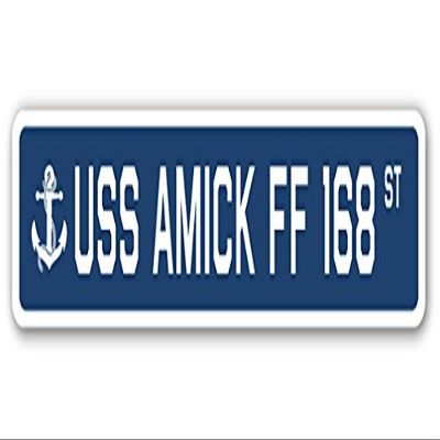 USS Amick FF 168 Street Sign us Navy Ship Veteran Sailor Gift