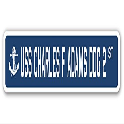 USS Charles F Adams DDG 2 Street Sign us Navy Ship Veteran Sailor Gift