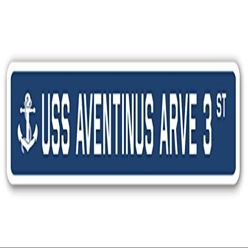 USS AVENTINUS ARVE 3 Street Sign us Navy Ship Veteran Sailor Gift