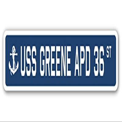 USS Greene APD 36 Street Sign us Navy Ship Veteran Sailor Gift