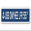 USS Owyhee LFR 515 Street Sign us Navy Ship Veteran Sailor Gift view 1