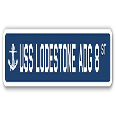USS Lodestone ADG 8 Street Sign us Navy Ship Veteran Sailor Gift