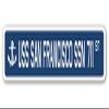 USS SAN Francisco SSN 711 Street Sign us Navy Ship Veteran Sailor Gift view 1