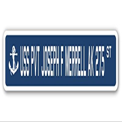 USS PVT Joseph F Merrell AK 275 Street Sign us Navy Ship Veteran Sailor Gift