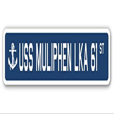 USS MULIPHEN LKA 61 Street Sign us Navy Ship Veteran Sailor Gift