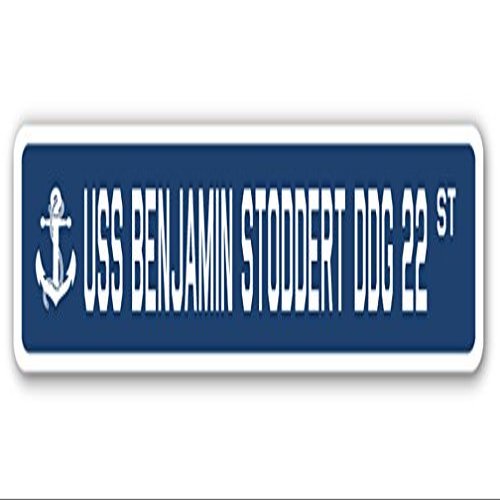 USS Benjamin STODDERT DDG 22 Street Sign us Navy Ship Veteran Sailor Gift