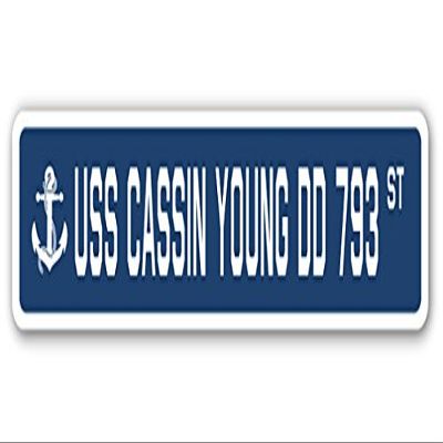 USS CASSIN Young DD 793 Street Sign us Navy Ship Veteran Sailor Gift