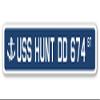 USS Hunt DD 674 Street Sign us Navy Ship Veteran Sailor Gift view 1