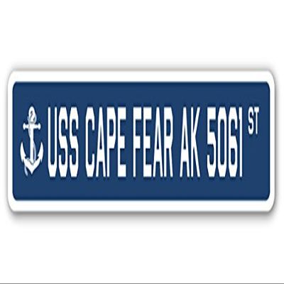 USS Cape Fear AK 5061 Street Sign us Navy Ship Veteran Sailor Gift