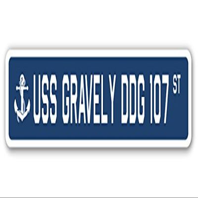 USS Gravely DDG 107 Street Sign us Navy Ship Veteran Sailor Gift