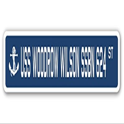 USS Woodrow Wilson SSBN 624 Street Sign us Navy Ship Veteran Sailor Gift