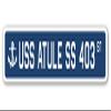 USS ATULE SS 403 Street Sign us Navy Ship Veteran Sailor Gift view 1