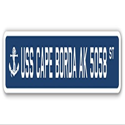 USS Cape BORDA AK 5058 Street Sign us Navy Ship Veteran Sailor Gift