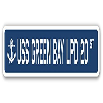 USS Green Bay LPD 20 Street Sign us Navy Ship Veteran Sailor Gift