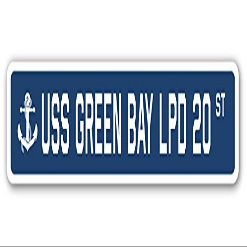 USS Green Bay LPD 20 Street Sign us Navy Ship Veteran Sailor Gift