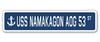 USS NAMAKAGON AOG 53 Street Sign us Navy Ship Veteran Sailor Gift view 1