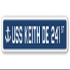 USS Keith DE 241 Street Sign us Navy Ship Veteran Sailor Gift view 1