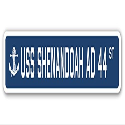 USS Shenandoah AD 44 Street Sign us Navy Ship Veteran Sailor Gift