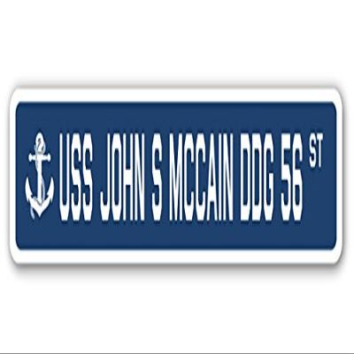 USS John S McCain DDG 56 Street Sign us Navy Ship Veteran Sailor Gift