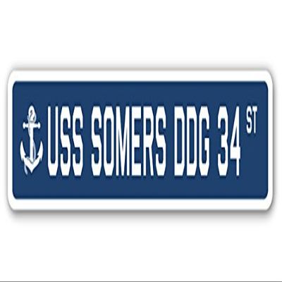 USS Somers DDG 34 Street Sign us Navy Ship Veteran Sailor Gift