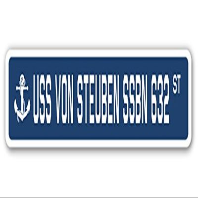 USS VON Steuben SSBN 632 Street Sign us Navy Ship Veteran Sailor Gift