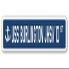 USS Burlington JHSV 10 Street Sign us Navy Ship Veteran Sailor Gift view 1