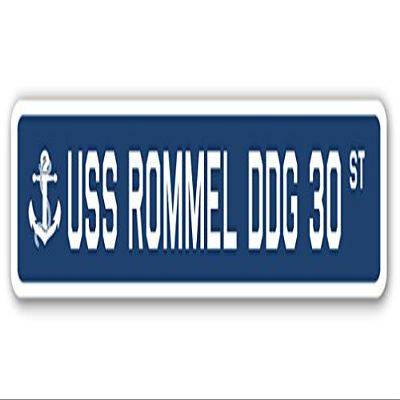 USS Rommel DDG 30 Street Sign us Navy Ship Veteran Sailor Gift