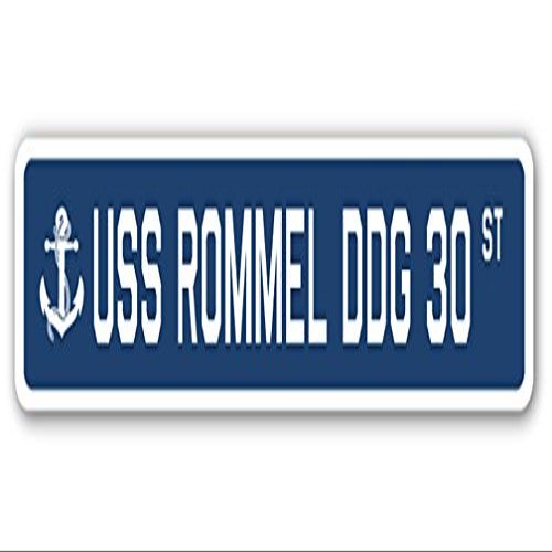 USS Rommel DDG 30 Street Sign us Navy Ship Veteran Sailor Gift