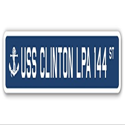 USS Clinton LPA 144 Street Sign us Navy Ship Veteran Sailor Gift