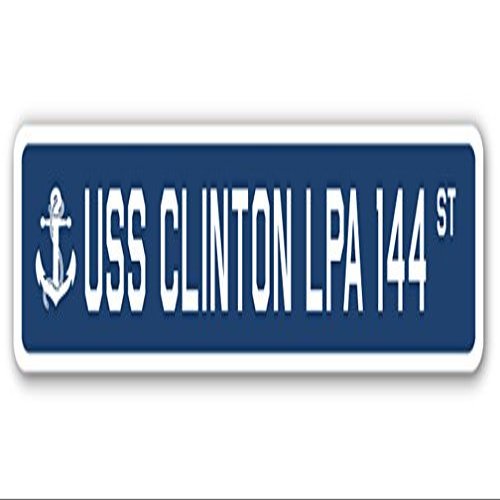 USS Clinton LPA 144 Street Sign us Navy Ship Veteran Sailor Gift