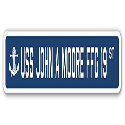 USS John A Moore FFG 19 Street Sign us Navy Ship Veteran Sailor Gift
