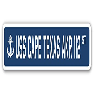USS Cape Texas AKR 112 Street Sign us Navy Ship Veteran Sailor Gift