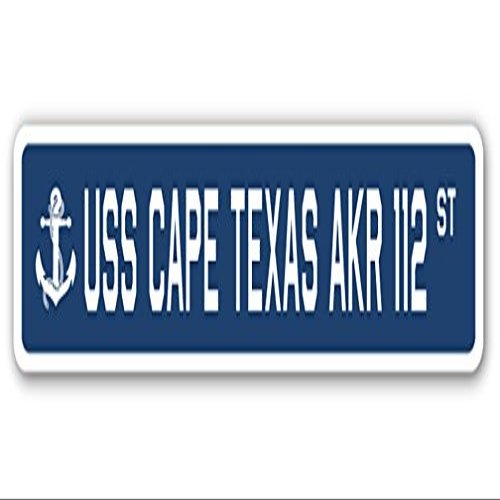 USS Cape Texas AKR 112 Street Sign us Navy Ship Veteran Sailor Gift