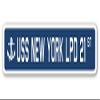 USS New York LPD 21 Street Sign us Navy Ship Veteran Sailor Gift view 1