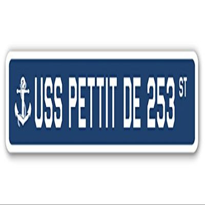 USS PETTIT DE 253 Street Sign us Navy Ship Veteran Sailor Gift