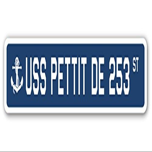USS PETTIT DE 253 Street Sign us Navy Ship Veteran Sailor Gift