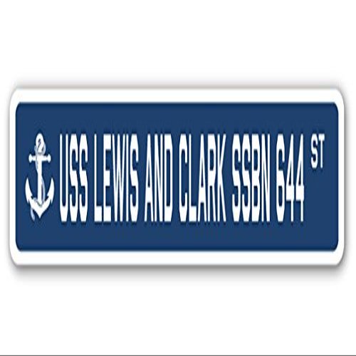 USS Lewis and Clark SSBN 644 Street Sign us Navy Ship Veteran Sailor Gift