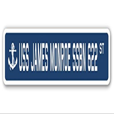 USS James Monroe SSBN 622 Street Sign us Navy Ship Veteran Sailor Gift