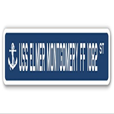 USS Elmer Montgomery FF 1082 Street Sign us Navy Ship Veteran Sailor Gift