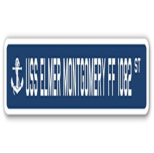 USS Elmer Montgomery FF 1082 Street Sign us Navy Ship Veteran Sailor Gift