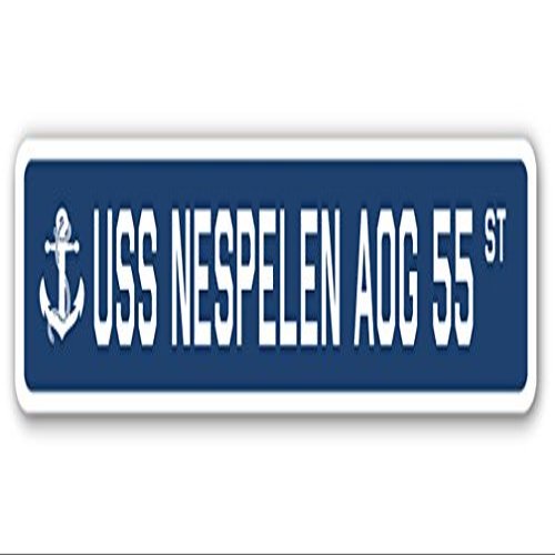 USS NESPELEN AOG 55 Street Sign us Navy Ship Veteran Sailor Gift