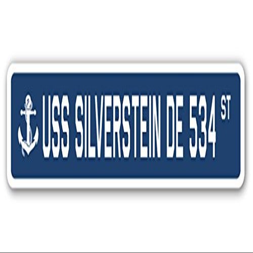 USS Silverstein DE 534 Street Sign us Navy Ship Veteran Sailor Gift
