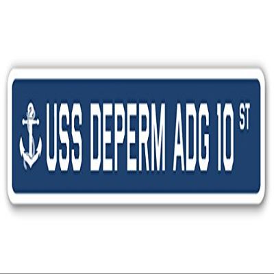 USS DEPERM ADG 10 Street Sign us Navy Ship Veteran Sailor Gift
