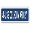 USS COLHOUN APD 2 Street Sign us Navy Ship Veteran Sailor Gift view 1
